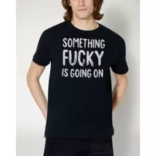 Something Fucky T Shirt at Spencer's