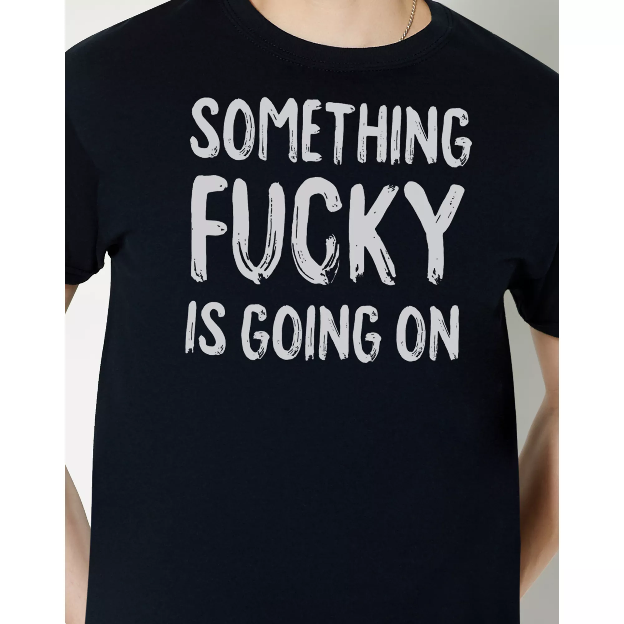 Something Fucky T Shirt at Spencer's