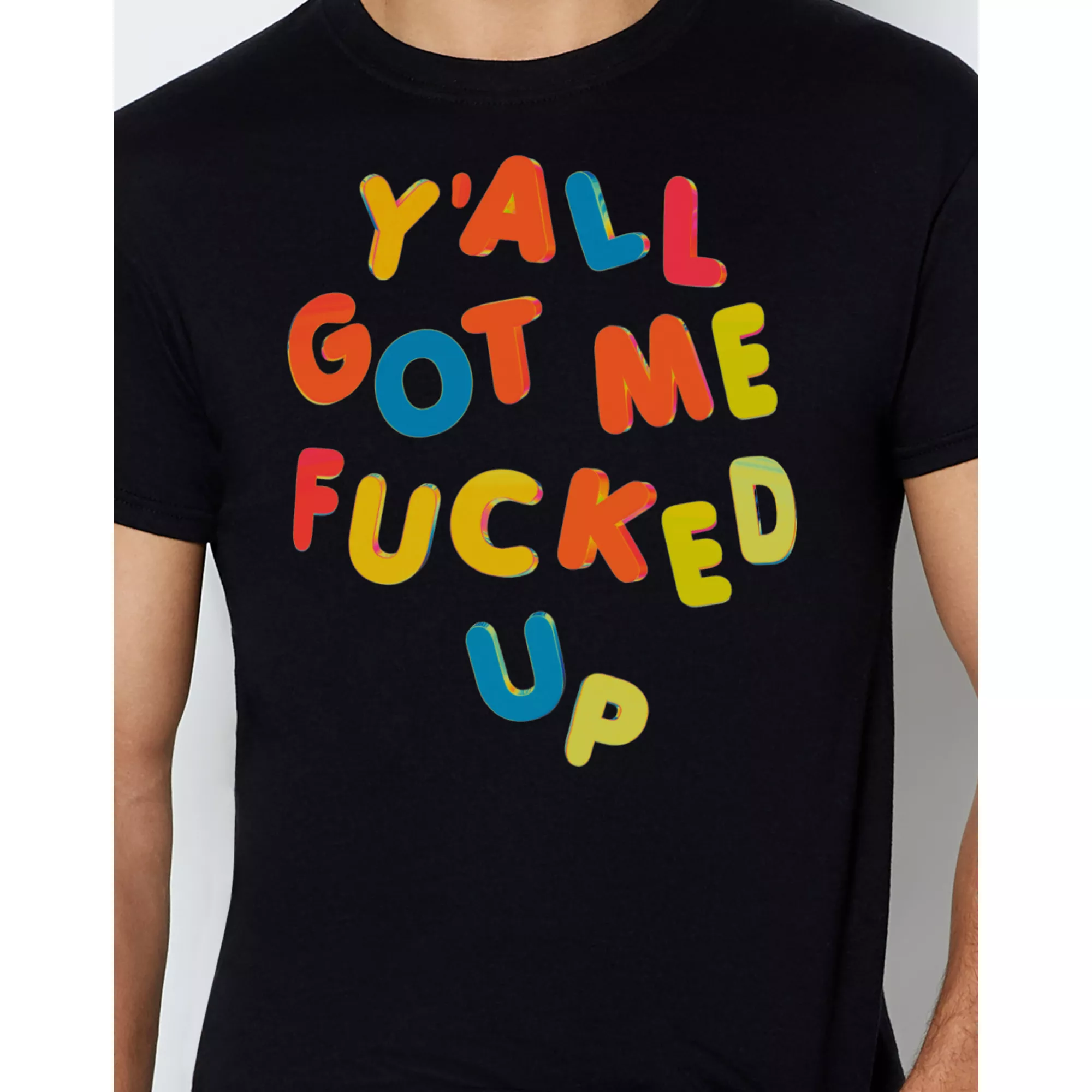 Got Me Fucked Up T Shirt at Spencer's
