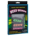 Black Light Weed Words - 24 Pack at Spencer's