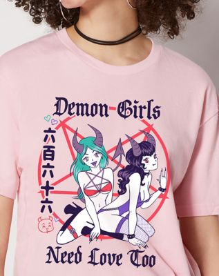 Demon Girls Need Love Too T Shirt