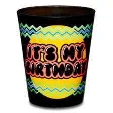 It's My Birthday Shot Glass - 2 oz. at Spencer's