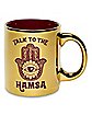 Talk to the Hamsa Coffee Mug - 20 oz.
