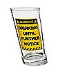 Drinking Until Further Notice Glass - 12 oz.