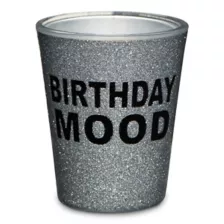 Birthday Mood Shot Glass - 2 oz. at Spencer's