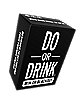 Do or Drink Card Game