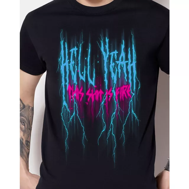 Hell Yeah Shits Fire T Shirt at Spencer's