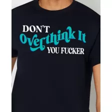 Don't Overthink It T Shirt at Spencer's