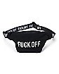Fuck Off Fanny Pack