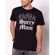 Sorry Mom T Shirt at Spencer's