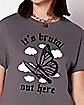 It's Brutal Out Here T Shirt
