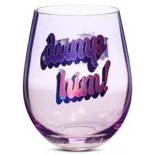 Dump Him Bratz Stemless Glass - 22 oz. at Spencer's