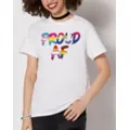 Proud AF Pride T Shirt at Spencer's