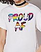 Proud AF Pride T Shirt