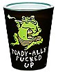 Toadally F'd Up Shot Glass - 1.5 oz.