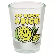Go Suck a Dick Lemon Shot Glass - 1.5 oz. at Spencer's