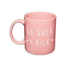Go Suck a Dick Coffee Mug - 20 oz. at Spencer's