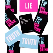 You Lie You Drink Game at Spencer's