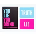 You Lie You Drink Game at Spencer's
