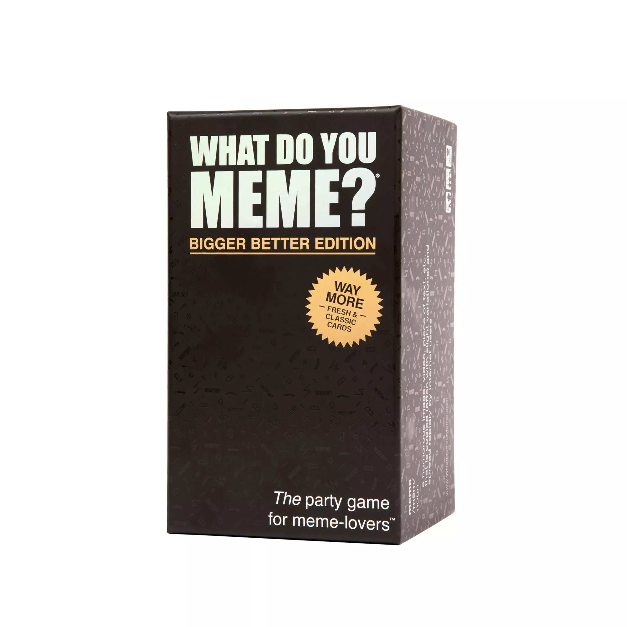What Do You Meme Card Game - Bigger Better Edition at Spencer's
