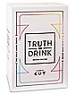 Truth or Drink Second Edition Game - Cut