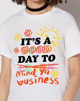 Mind Ya Business T Shirt