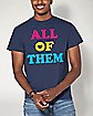 Pansexual Pride Love All of Them T Shirt