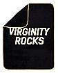 Virginity Rocks Fleece Blanket - Danny Duncan