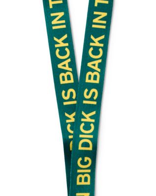 Big Dick is Back in Town Lanyard - Danny Duncan