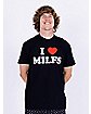 I Heart MILFs T Shirt - Danny Duncan