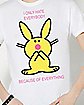 Because of Everything T Shirt - Happy Bunny