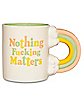 Nothing Fucking Matters Rainbow Handle Coffee Mug - 19 oz.