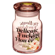 Delicate Fucking Flower Stash Jar - 5.6 oz. at Spencer's