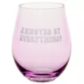 Annoyed By Everything Stemless Wine Glass - 20 oz. at Spencer's