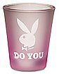 Playboy Bunny Do You Shot Glass - 2 oz.