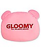 Gloomy Bear Pillow