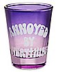 Annoyed by Everything Shot Glass - 2 oz.