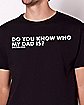 Do You Know T Shirt - DPCTED