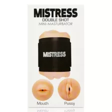 Mistress Double Shot Mini Stroker - 4.3