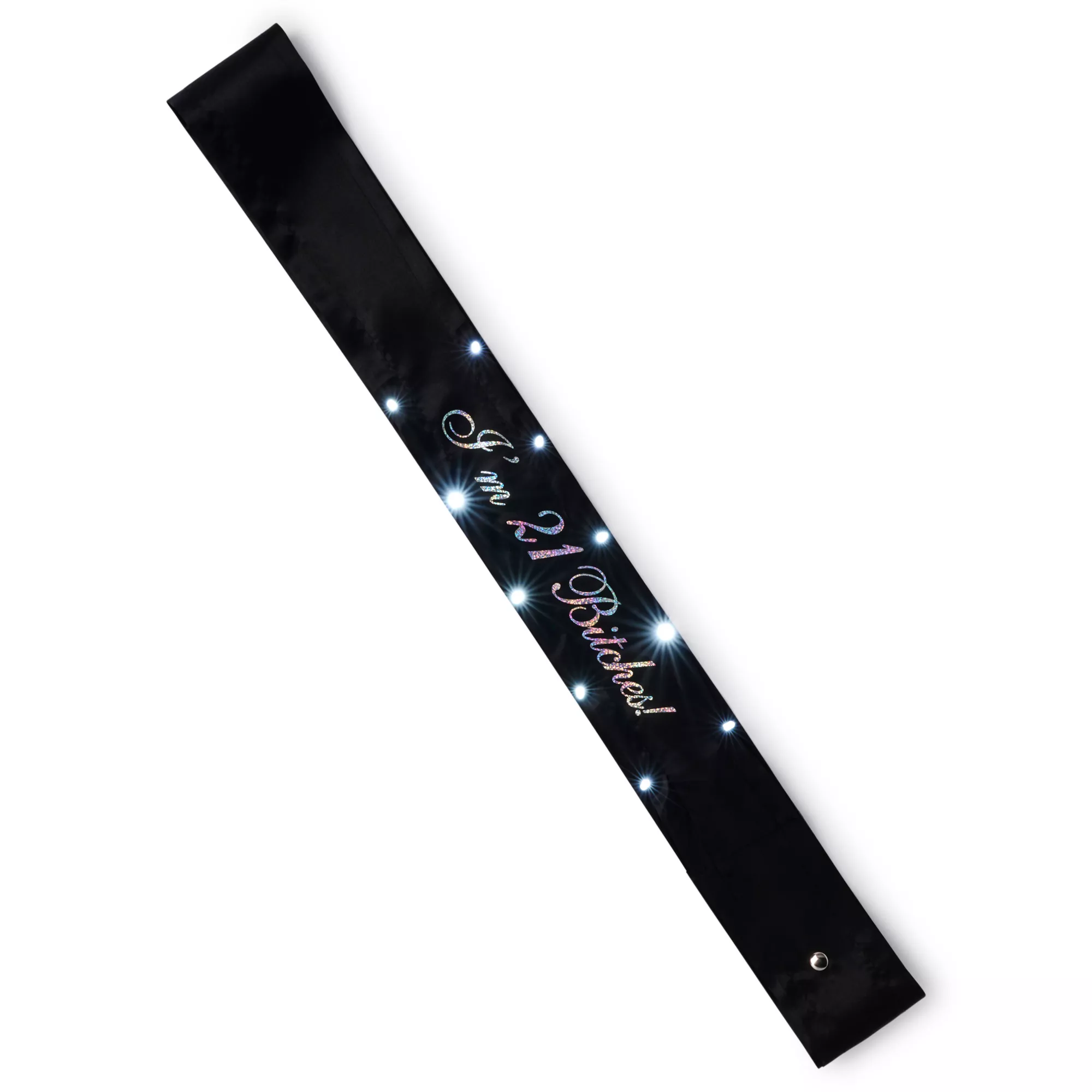 Light-Up I'm 21 Bitches Sash at Spencer's