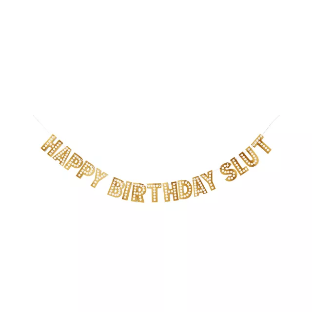Gold Happy Birthday Slut Banner at Spencer's