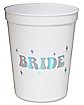 Team Bride Party Cups - 6 Pack