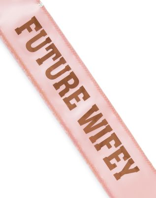 Pink Future Wifey Sash