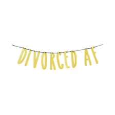 Gold Divorced AF Banner at Spencer's