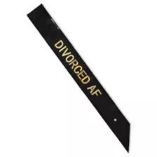 Divorced AF Sash at Spencer's
