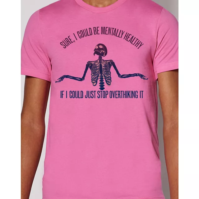 Mentally Healthy Skeleton T Shirt at Spencer's