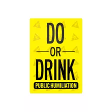 Public Humiliation Do or Drink Card Game at Spencer's