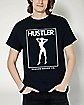 Hustler Pose T Shirt