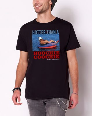 Hotter Than a Hoochie Coochie T Shirt - Alan Jackson