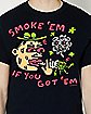 Black Smoke ‘Em if You Got ‘Em T Shirt - Killer Acid